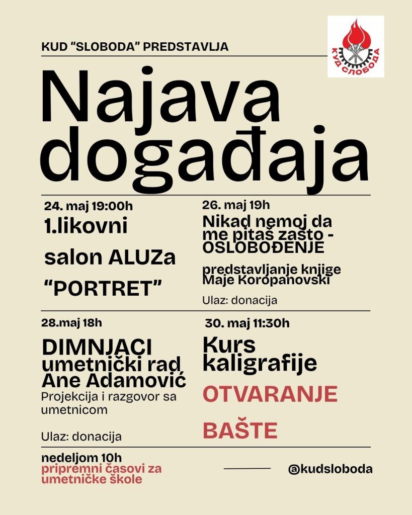 Plakat sa najavom događaja u KUD Sloboda za poslednju nedelju maja 2026.
